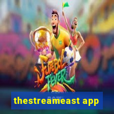 thestreameast app